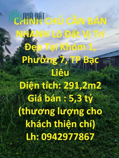 CHÍNH CHỦ CẦN BÁN NHANH Lô Đất Vị Trí Đẹp Tại Khóm 1, Phường 7, TP Bạc Liêu