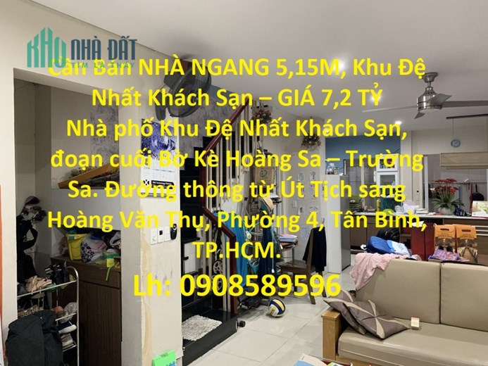 Cần Bán NHÀ NGANG 5,15M, Khu Đệ Nhất Khách Sạn – GIÁ 7,2 TỶ