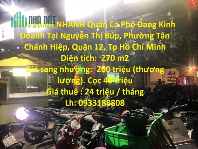 CẦN SANG NHANH Quán Cà Phê Đang Kinh Doanh Tại Quận 12 - TP HCM