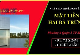 Cho thuê rẻ nguyên căn 7.2 x 24m 1 trệt 3 lầu Hai Bà Trưng Q3 TP.HCM