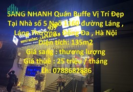 SANG NHANH Quán Buffe Vị Trí Đẹp Tại Quận Đống Đa - Giá Ưu Đãi