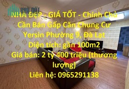 NHÀ ĐẸP - GIÁ TỐT - Chính Chủ Cần Bán Gấp Căn Chung Cư Yersin Phường 9, Đà Lạt