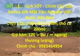 ĐẤT ĐẸP - GIÁ TỐT - Chính Chủ Cần Bán Lô Đất Mặt Tiền Nguyễn Viết Xuân, Đắk Đoa