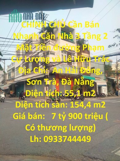 CHÍNH CHỦ Cần Bán Nhanh Căn Nhà 3 Tầng 2 Mặt Tiền đường Phạm Cự Lượng và Lê Hữu Trác