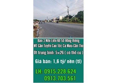 ⭐Chính chủ bán 3 nền Liền kề sổ hồng riêng MT gần tuyến cao tốc Cà Mau-Cần Thơ; 0913703561