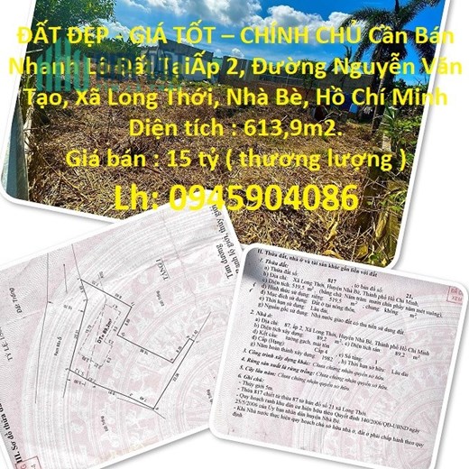 ĐẤT ĐẸP - GIÁ TỐT – CHÍNH CHỦ Cần Bán Nhanh Lô Đất Tại Huyện Nhà Bè, TP HCM
