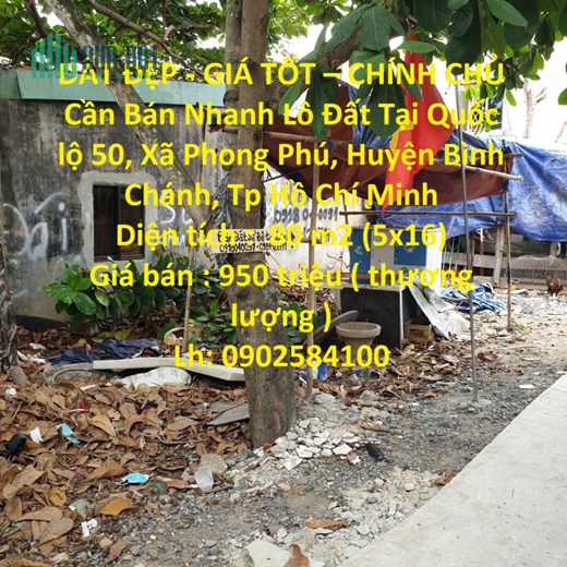 ĐẤT ĐẸP - GIÁ TỐT – CHÍNH CHỦ Cần Bán Nhanh Lô Đất Tại Huyện Bình Chánh, TP HCM