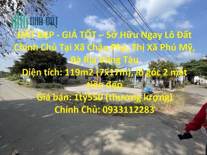 ĐẤT ĐẸP - GIÁ TỐT – Sở Hữu Ngay Lô Đất Chính Chủ Tại Bà Rịa Vũng Tàu