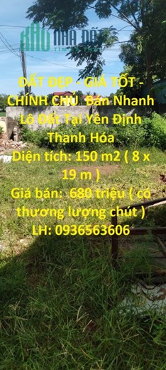 ĐẤT ĐẸP - GIÁ TỐT - CHÍNH CHỦ  Bán Nhanh Lô Đất Tại Yên Định Thanh Hóa