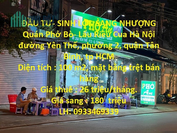 ĐẦU TƯ- SINH LỜI- SANG NHƯỢNG Quán Phở Bò- Lẩu Riêu Cua Hà Nội Đường Yên Thế