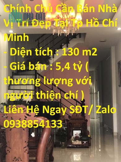 Chính Chủ Cần Bán Nhà Vị Trí Đẹp Tại Tp Hồ Chí Minh