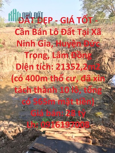 ĐẤT ĐẸP - GIÁ TỐT - Cần Bán Lô Đất Tại Xã Ninh Gia, Huyện Đức Trọng, Lâm Đồng