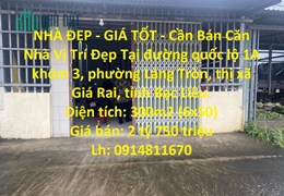 NHÀ ĐẸP - GIÁ TỐT - Cần Bán Căn Nhà Vị Trí Đẹp Tại Thị Xã Giá Rai - Bạc Liêu