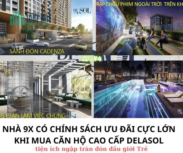 Nhà 9X có chính sách ưu đãi cực lớn khi mua căn hộ De La Sol cùa CDT Capitaland quận 4