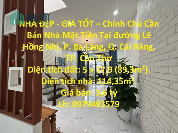 NHÀ ĐẸP - GIÁ TỐT – Chính Chủ Cần Bán Nhà Mặt Tiền Tại Quận Cái Răng - Cần Thơ