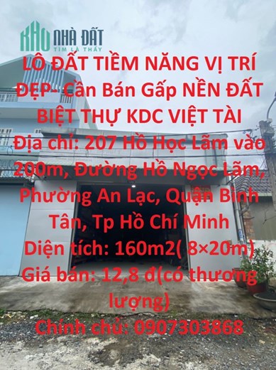LÔ ĐẤT TIỀM NĂNG VỊ TRÍ ĐẸP- Cần Bán Gấp NỀN ĐẤT BIỆT THỰ KDC VIỆT TÀI