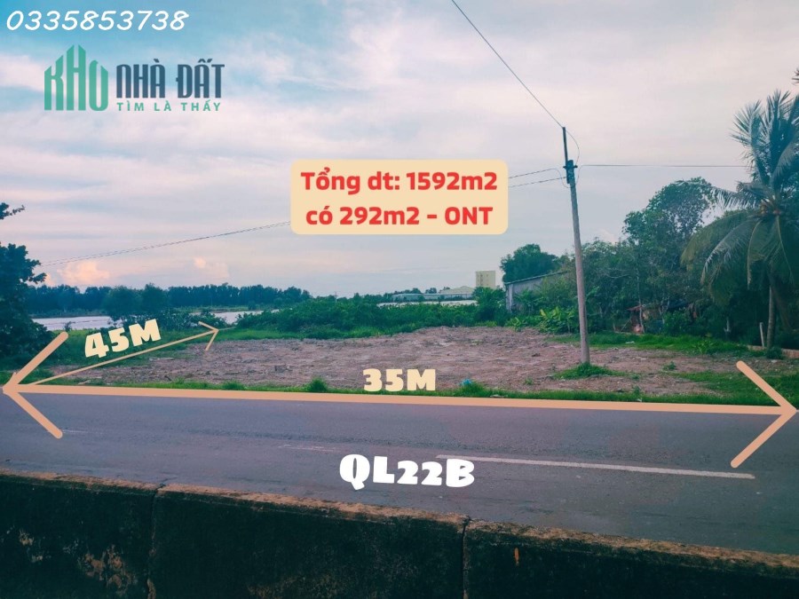 Đất  Tây Ninh Mặt tiền quốc lộ 22B, view sông Vàm Cỏ Rất phù hợp kinh doanh, buôn bán.