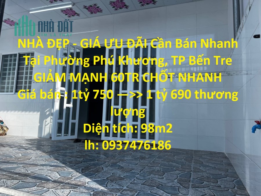 NHÀ ĐẸP - GIÁ ƯU ĐÃI Cần Bán Nhanh Tại Phường Phú Khương, TP Bến Tre