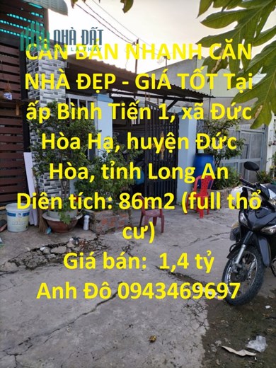 CẦN BÁN NHANH CĂN NHÀ ĐẸP - GIÁ TỐT Tại Đức Hòa, Long An