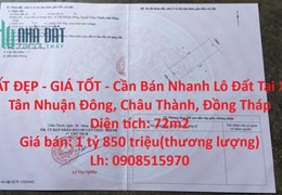 ĐẤT ĐẸP - GIÁ TỐT - Cần Bán Nhanh Lô Đất Tại Xã Tân Nhuận Đông, Châu Thành, Đồng Tháp