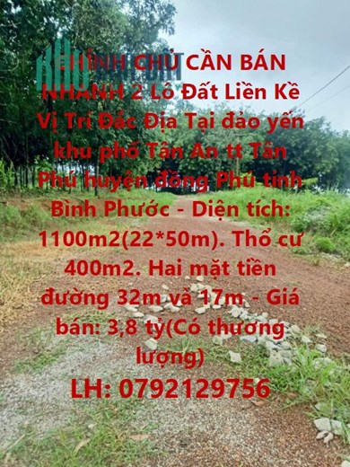 CHÍNH CHỦ CẦN BÁN NHANH 2 Lô Đất  Liền Kề Vị Trí Đắc Địa Tại Tân Phú ,Đồng Phú, Bình Phước