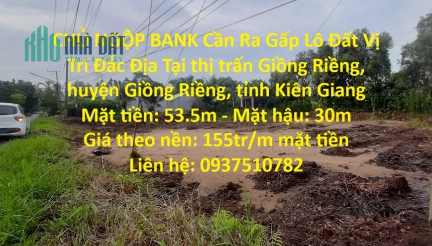 CHỦ NGỘP BANK Cần Ra Gấp Lô Đất Vị Trí Đắc Địa Tại Kiên Giang