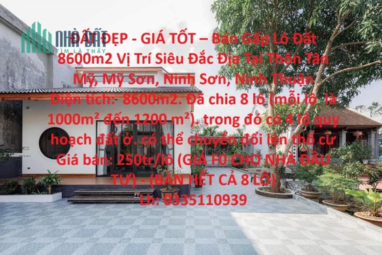 ĐẤT ĐẸP - GIÁ TỐT – Bán Gấp Lô Đất 8600m2 Vị Trí Siêu Đắc Địa Tại Mỹ Sơn, Huyện Ninh Sơn
