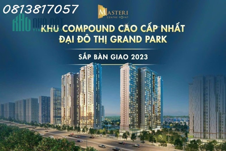 Penthouse Masteri Central Point, Vinhomes Grand Park Chỉ dành cho giới thượng lưu