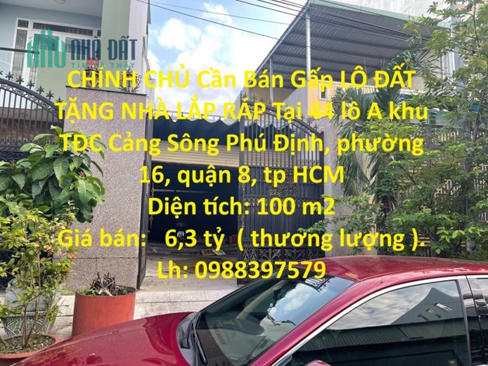 CHÍNH CHỦ Cần Bán Gấp LÔ ĐẤT TẶNG NHÀ LẮP RÁP Tại khu TĐC Cảng Sông Phú Định