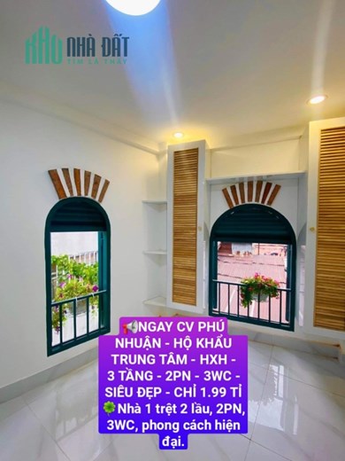 CV PHÚ NHUẬN - HỘ KHẨU TRUNG TÂM - HXH - 3 TẦNG - 2PN - 3WC - SIÊU ĐẸP - CHỈ 1.99 TỈ