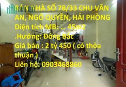 BÁN NHÀ SỐ 78/33 CHU VĂN AN, NGÔ QUYỀN, HẢI PHÒNG