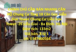 CHÍNH CHỦ CẦN BÁN NHANH CĂN HỘ Chung Cư Tầng 18 Căn Góc  Liễu Giai Tower -26 Liễu Giai - Ba Đình
