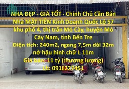 NHÀ ĐẸP - GIÁ TỐT - Chính Chủ Cần Bán Nhà MẶT TIỀN Kinh Doanh Quốc Lộ 57 (đối diện bến xe Mỏ Cày