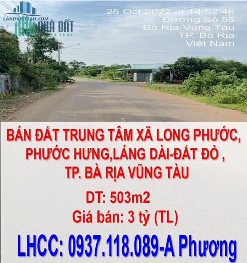 BÁN ĐẤT TRUNG TÂM XÃ LONG PHƯỚC, PHƯỚC HƯNG, LÁNG DÀI-ĐẤT ĐỎ , TP. BÀ RỊA