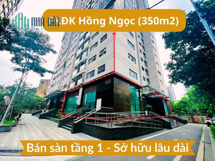 Bán gấp lô góc 350m2 sàn thương mại tầng 1 - Sở hữu lâu dài đỉnh nhất quận Thanh Xuân tiền thuê