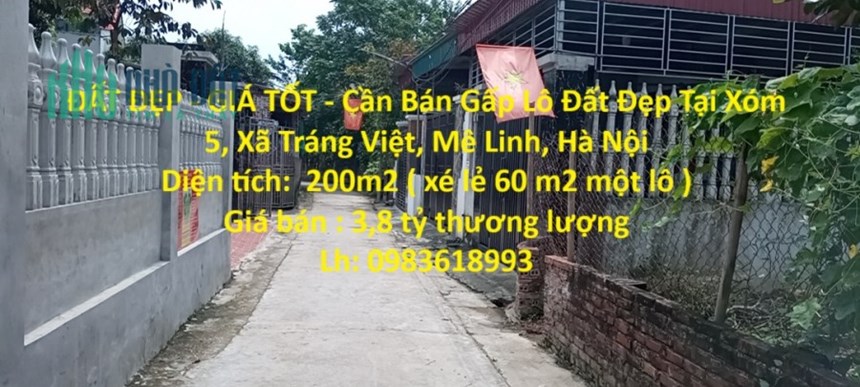 ĐẤT ĐẸP - GIÁ TỐT - Cần Bán Gấp Lô Đất Đẹp Tại Xóm 5, Xã Tráng Việt, Mê Linh, Hà Nội