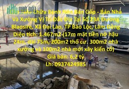 Cần Tiền Chữa Bệnh Nên Bán Gấp - Bán Nhà Và Xưởng Vị Trí Đắc Địa Tại TP Bảo Lộc, Lâm Đồng