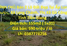 CHÍNH CHỦ Bán 2 Lô Đất Đẹp Tại Xã Long Chánh - TX Gò Công - Tiền Giang