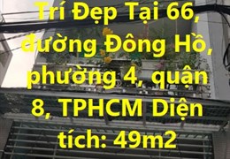 CHÍNH CHỦ BÁN Căn Nhà MỚI Vị Trí Đẹp Tại quận 8, TPHCM