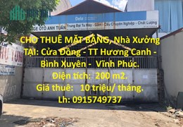 CHO THUÊ MẶT BẰNG, Nhà Xưởng TẠI: Cửa Đồng - TT Hương Canh -  Bình Xuyên -  Vĩnh Phúc.