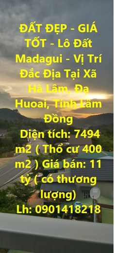 ĐẤT ĐẸP - GIÁ TỐT - Lô Đất Madagui  - Vị Trí Đắc Địa Tại Xã Hà Lâm, Đạ Huoai, Tỉnh Lâm Đồng