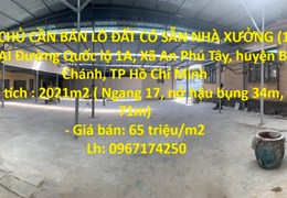CHÍNH CHỦ CẦN BÁN LÔ ĐẤT CÓ SẴN NHÀ XƯỞNG (1.500 M2) TẠI Trung tâm huyện Bình Chánh