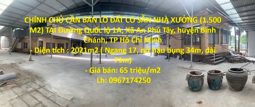 CHÍNH CHỦ CẦN BÁN LÔ ĐẤT CÓ SẴN NHÀ XƯỞNG (1.500 M2) TẠI Trung tâm huyện Bình Chánh