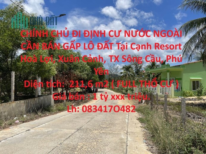 CHÍNH CHỦ ĐI ĐỊNH CƯ NƯỚC NGOÀI CẦN BÁN GẤP LÔ ĐẤT Tại TX Sông Cầu - Phú Yên
