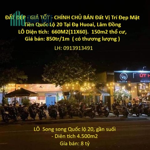 ĐẤT ĐẸP - GIÁ TỐT - CHÍNH CHỦ BÁN Đất Vị Trí Đẹp Mặt Tiền Quốc Lộ 20 Tại Đạ Huoai, Lâm Đồng