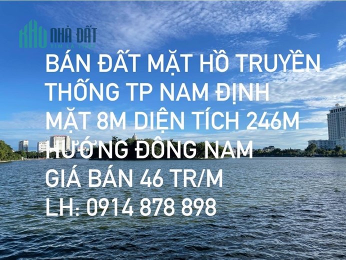 Chào bán siêu phẩm BĐS bên hồ Truyền Thống - Tp Nam Định