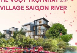 Biệt thự Ecovillage Saigon River nơi an cư viên mãn dành cho giới thượng lưu 0902848900