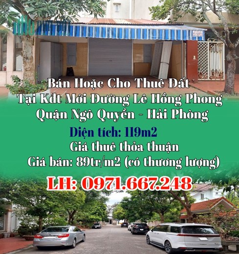 Chính Chủ Cần Bán Hoặc Cho Thuê Đất Tại Kđt Mới Đường Lê Hồng Phong – Hải Phòng.