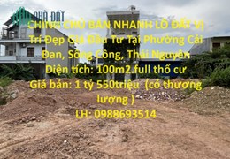 CHÍNH CHỦ BÁN NHANH LÔ ĐẤT Vị Trí Đẹp Giá Đầu Tư Tại Phường Cải Đan, Sông Công, Thái Nguyên