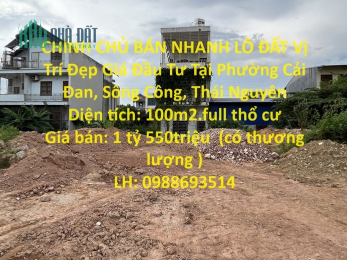 CHÍNH CHỦ BÁN NHANH LÔ ĐẤT Vị Trí Đẹp Giá Đầu Tư Tại Phường Cải Đan, Sông Công, Thái Nguyên